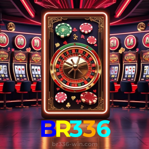 BR336：Entre no cassino e aposte nas roletas mais emocionantes!