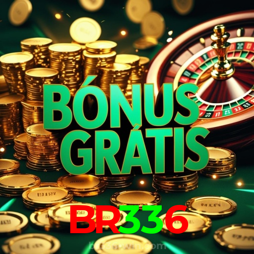BR336：Jogue nas slots e conquiste vitórias épicas!
