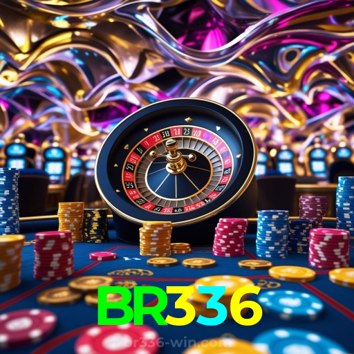 BR336：Jogue em nosso cassino online e descubra os maiores jackpots!