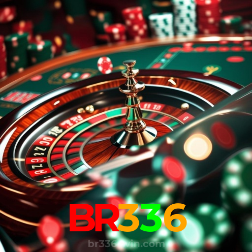 BR336:O melhor cassino online com roleta, poker e apostas no futebol!