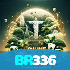BR336：Sua chance de ganhar começa no cassino online com poker e apostas no futebol!