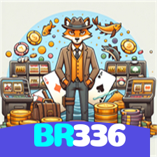 BR336：O melhor cassino online com apostas ao vivo em futebol e jogos de cassino!