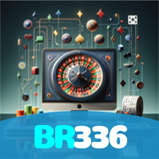 BR336:Aposte nas roletas e mostre que a sorte está com você!