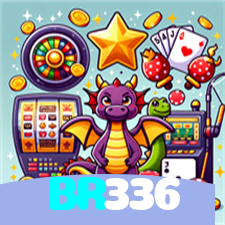BR336:Jogue slots, aposte no futebol e conquiste vitórias épicas no cassino!