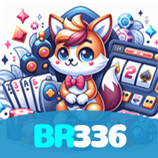 BR336:Sua sorte começa com as melhores apostas no futebol e no cassino!