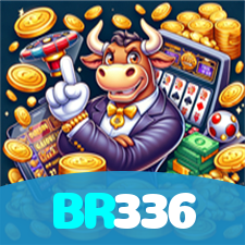 BR336:Jogue nas melhores slots e conquiste grandes jackpots!