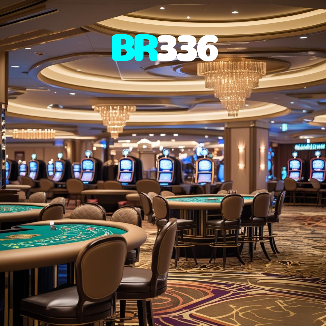 BR336:A melhor plataforma para apostas no futebol e diversão em jogos de cassino!