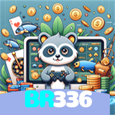 BR336：Jogue poker, roleta e aposte ao vivo no futebol online para grandes vitórias!
