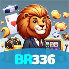 BR336:A melhor plataforma de jogos de cassino e apostas no futebol está aqui!