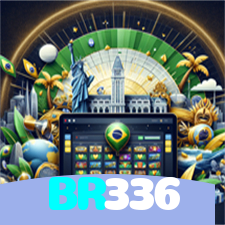 BR336：As melhores slots para você! Aposte e ganhe agora!
