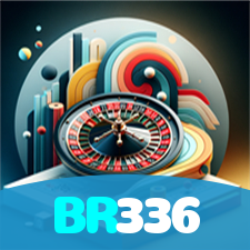BR336：O cassino mais confiável para jogar blackjack e apostar no futebol!