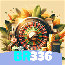 BR336：A sorte está no seu lado nas nossas roletas! Aposte agora!