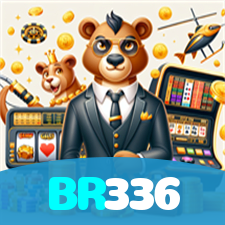 BR336：A emoção das slots te espera! Aposte agora e ganhe!