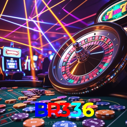 BR336:Entre no cassino e comece a ganhar agora mesmo!