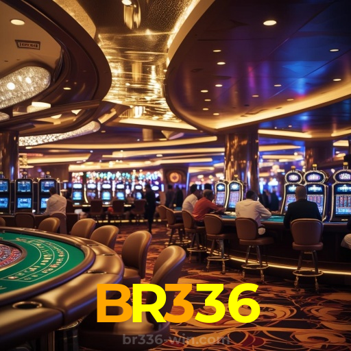 BR336：A diversão começa no cassino online com poker, roleta e apostas no futebol!